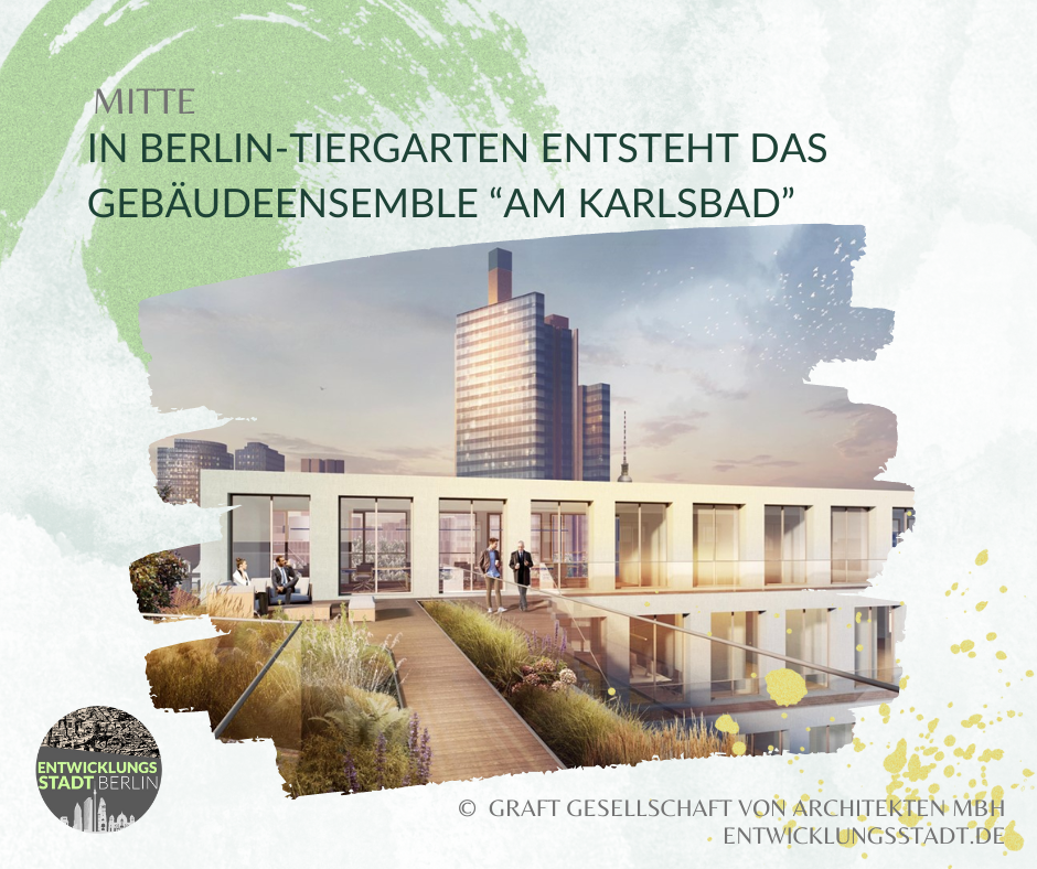 Bauprojekte Berlin März 2023 | Entwicklungsstadt Berlin